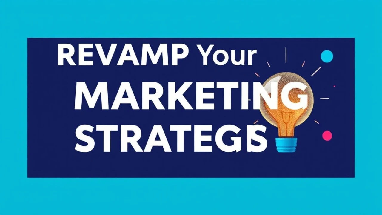 Revamp Your Marketing Strategies: Innovative Techniques Every Business Should Experiment With