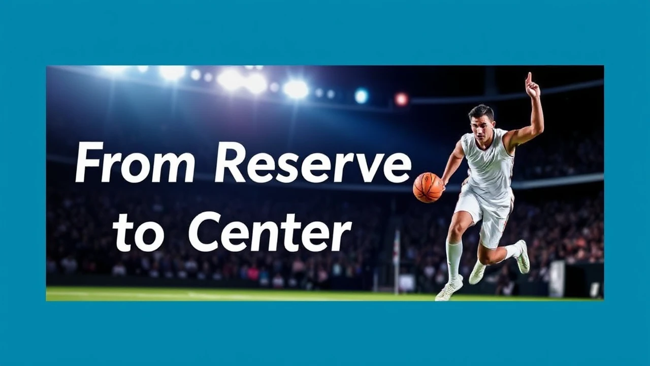 From Reserves to Center Stage: Inspiring Stories of Sports Stars