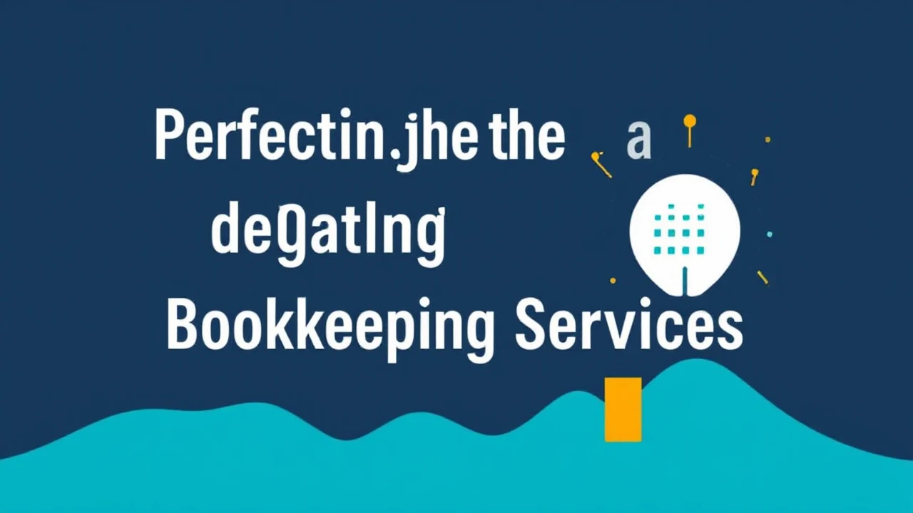 Perfecting the Art of Delegating Vancouver Bookkeeping Services