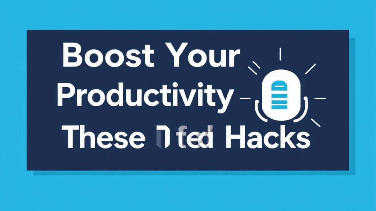 Boost Your Productivity with These 10 Tech Hacks