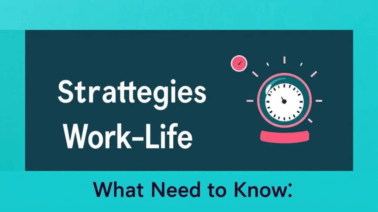 Unveiling the Hidden Strategies for a Balanced Work-Life Balance: What You Need to Know