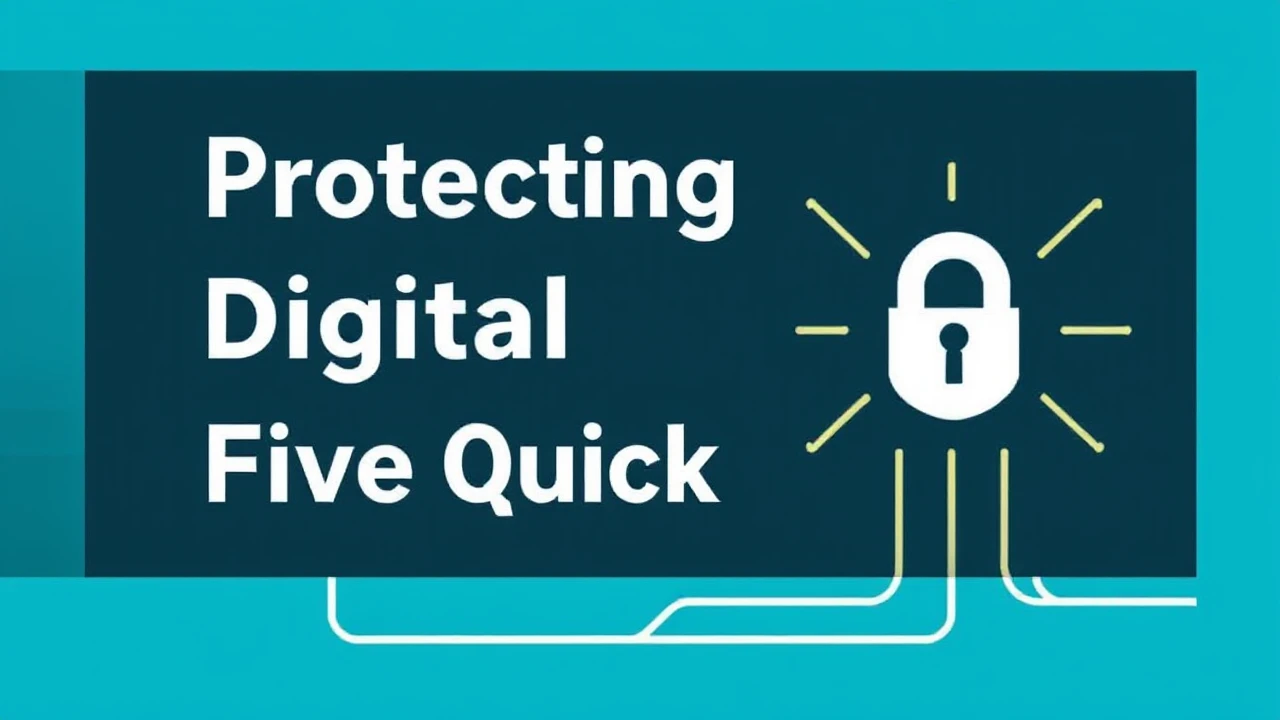 Protecting Your Digital Devices: Five Quick Tips