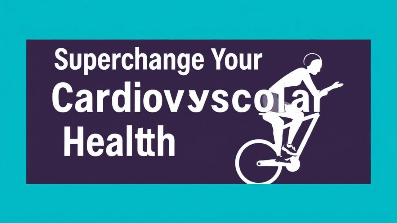 Supercharge Your Cardiovascular Health with These 5 Beneficial Workouts