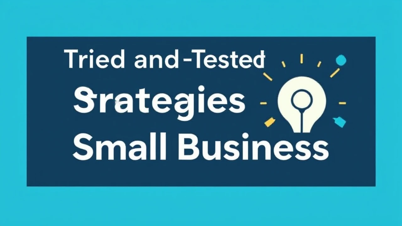Tried and Tested Strategies for Scaling Your Small Business