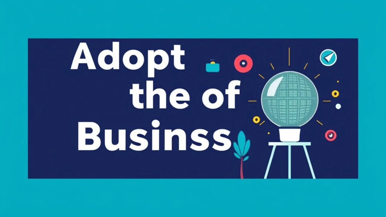 Adopting the of Business: Top Trends to Watch