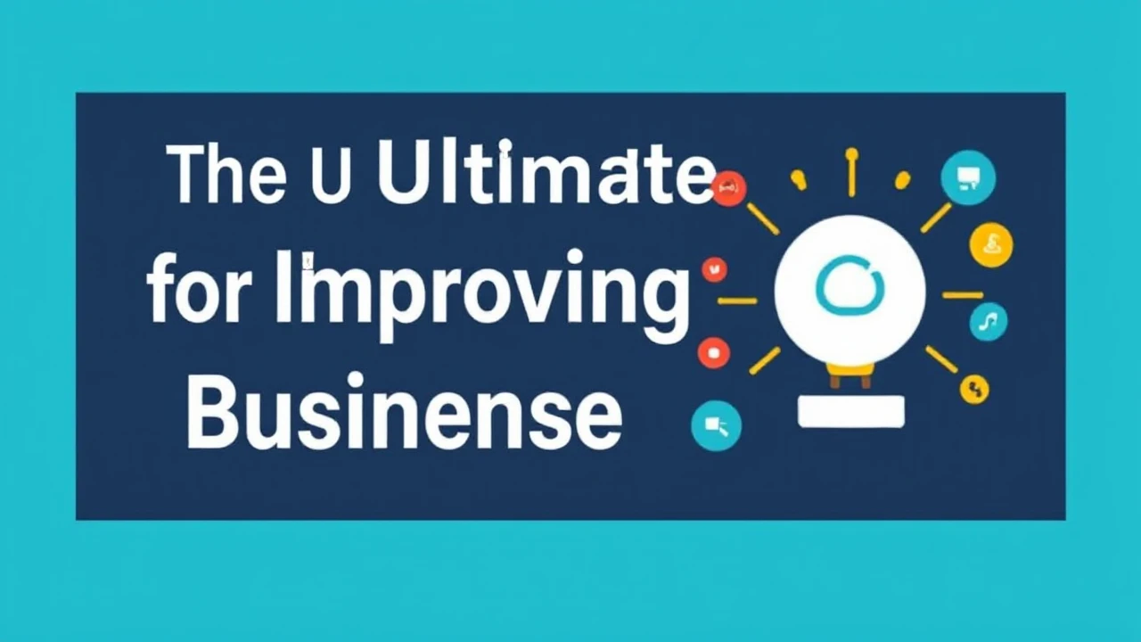 The Ultimate Handbook for Improving Your Business Presence Online