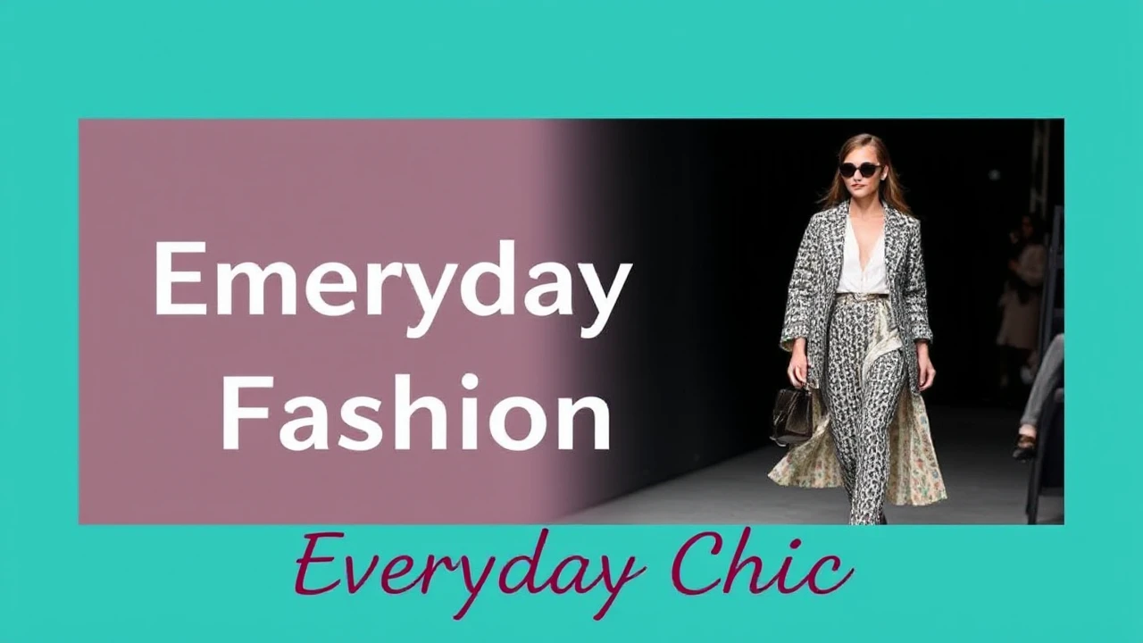 Everyday Chic: Embracing Runway Fashion Trends
