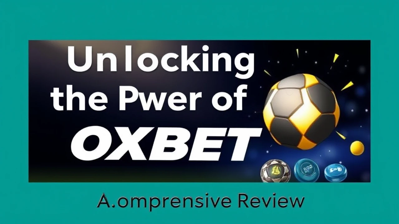 Unlocking the Power of OXBET: A Comprehensive Review