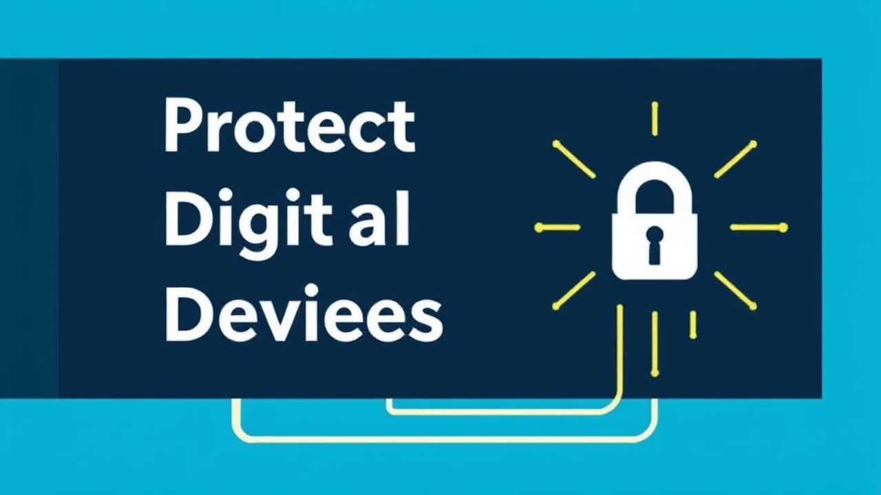 Protecting Your Digital Devices: Five Straightforward Tips