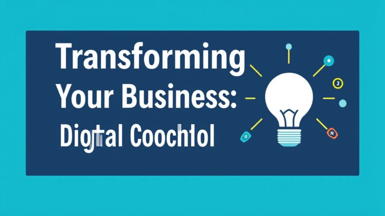 Transforming Your Business: Digital Coaching Techniques