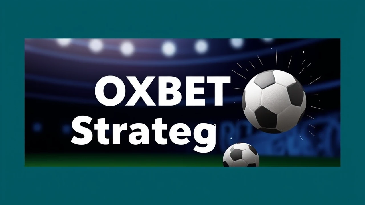 A Comprehensive Overview of Mastering OXBET Strategies