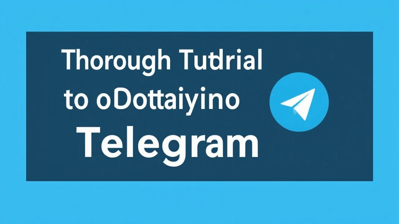 Thorough Tutorial to Obtaining Telegram on Different Gadgets