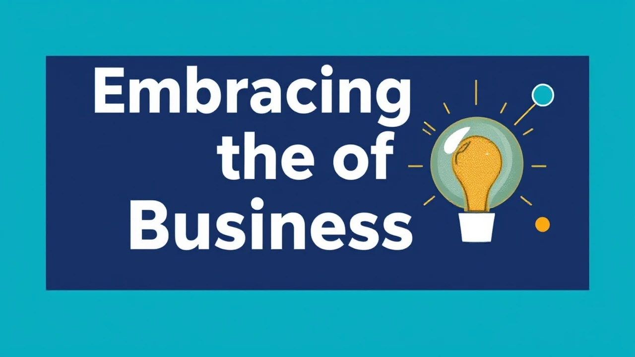 Embracing the of Business: Key Shifts to Watch