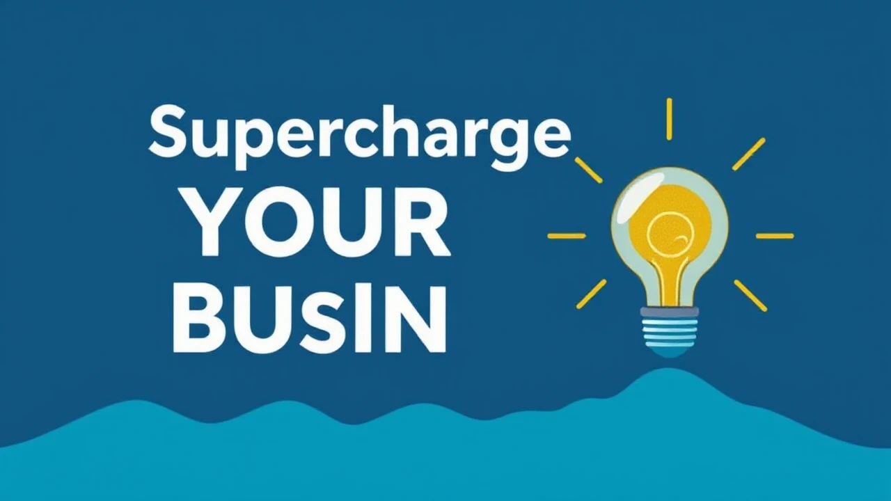 Supercharge Your Business: 10 Proven Approaches for Achieving Excellence