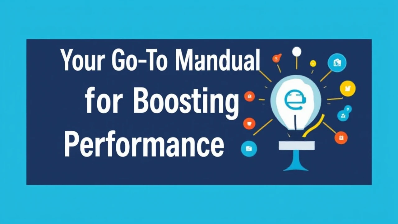 Your Go-To Manual for Boosting Your Business Performance Online