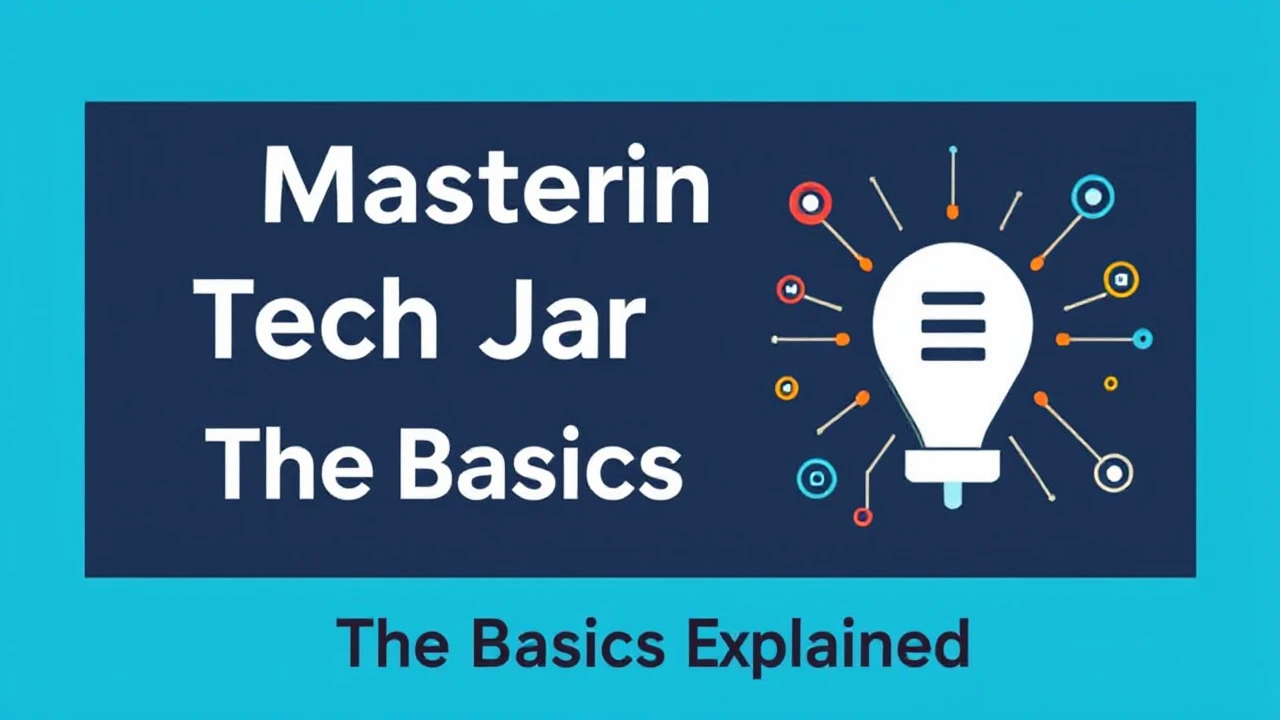 Mastering Tech Jargon: The Basics Explained
