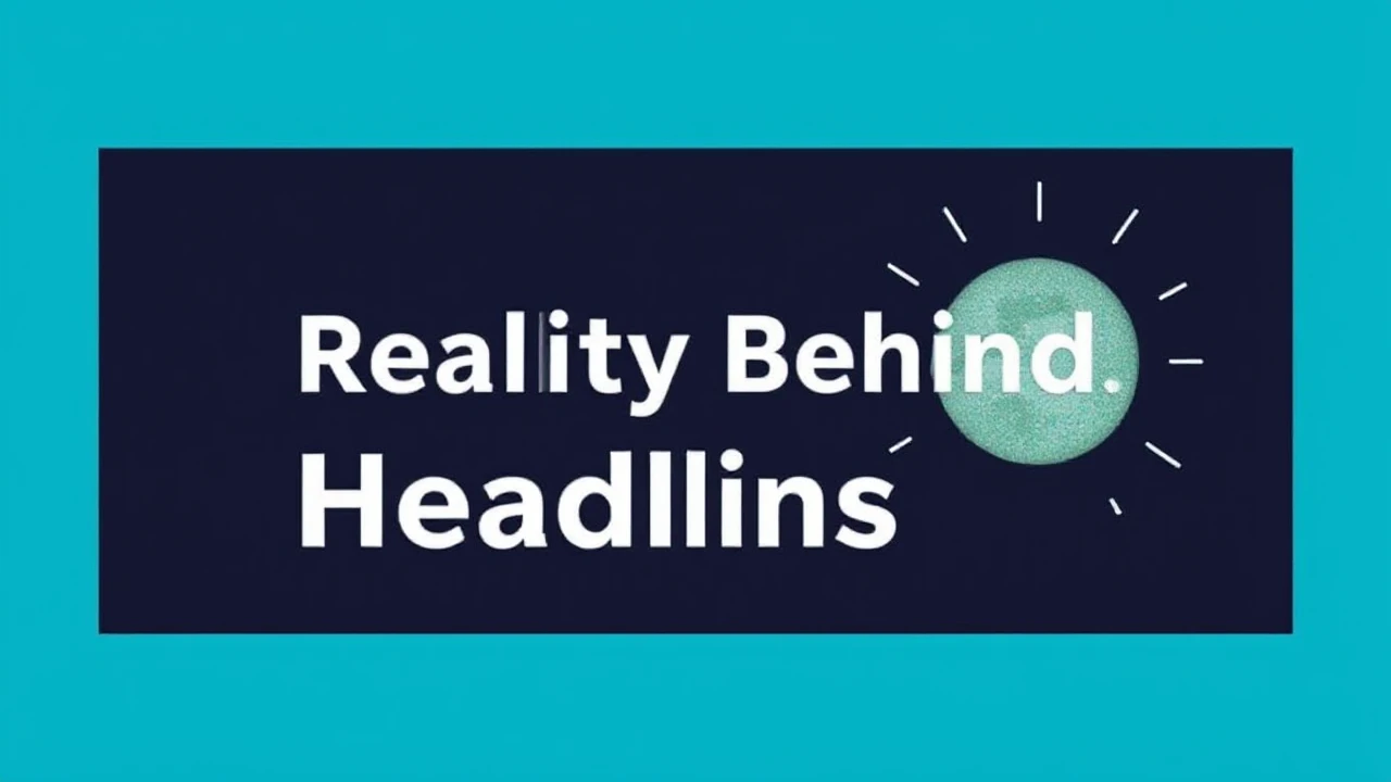 An In-Depth Look into the Reality Behind Headlines: Uncovering Insights