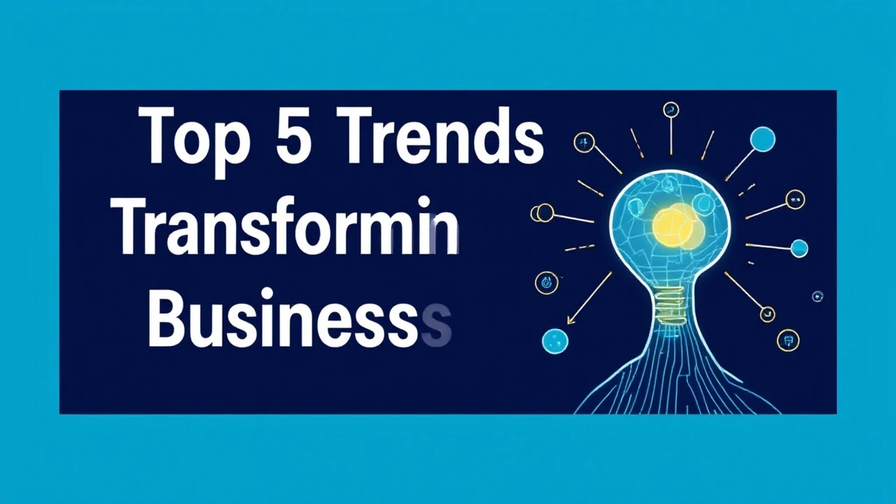 Unveiling the Top 5 Trends Transforming the Future of Business Innovation