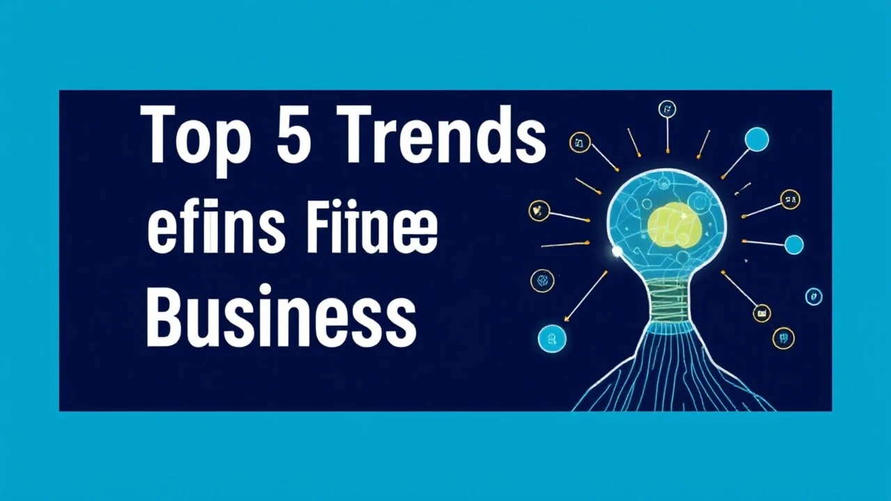 Exploring the Top 5 Trends Defining the Future of Business Innovation