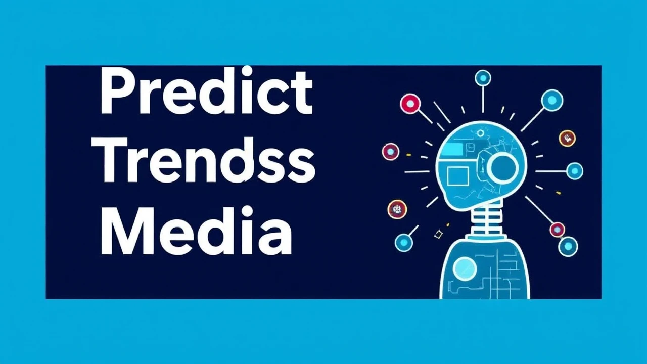 Predicted Trends in Media: Forecasts for the Coming Months