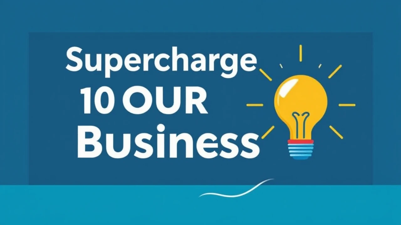 Supercharge Your Business: 10 Proven Approaches for Triumph