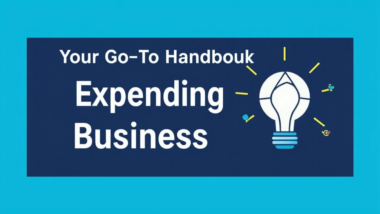 Your Go-To Handbook for Expanding Your Business in 2022