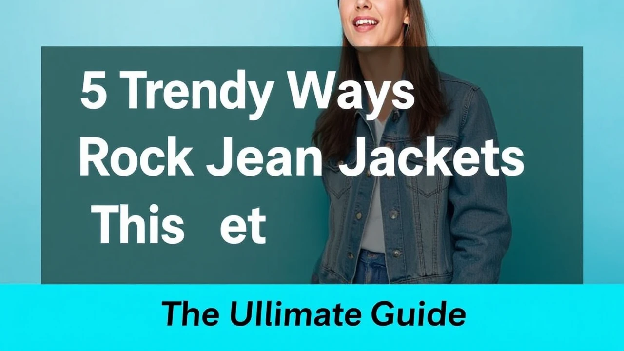 5 Trendy Ways to Rock Jean Jackets This Season: Your Ultimate Guide