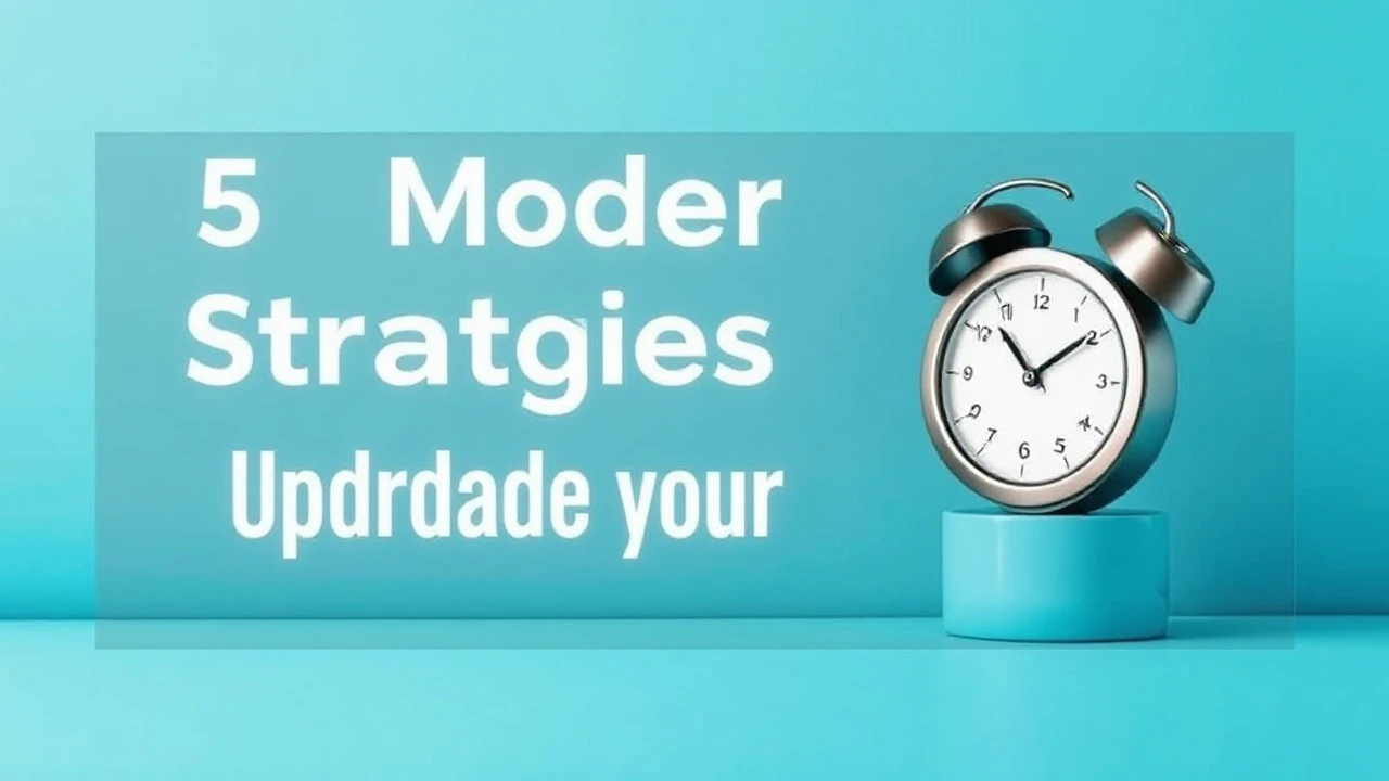5 Modern Strategies to Upgrade Your Lifestyle
