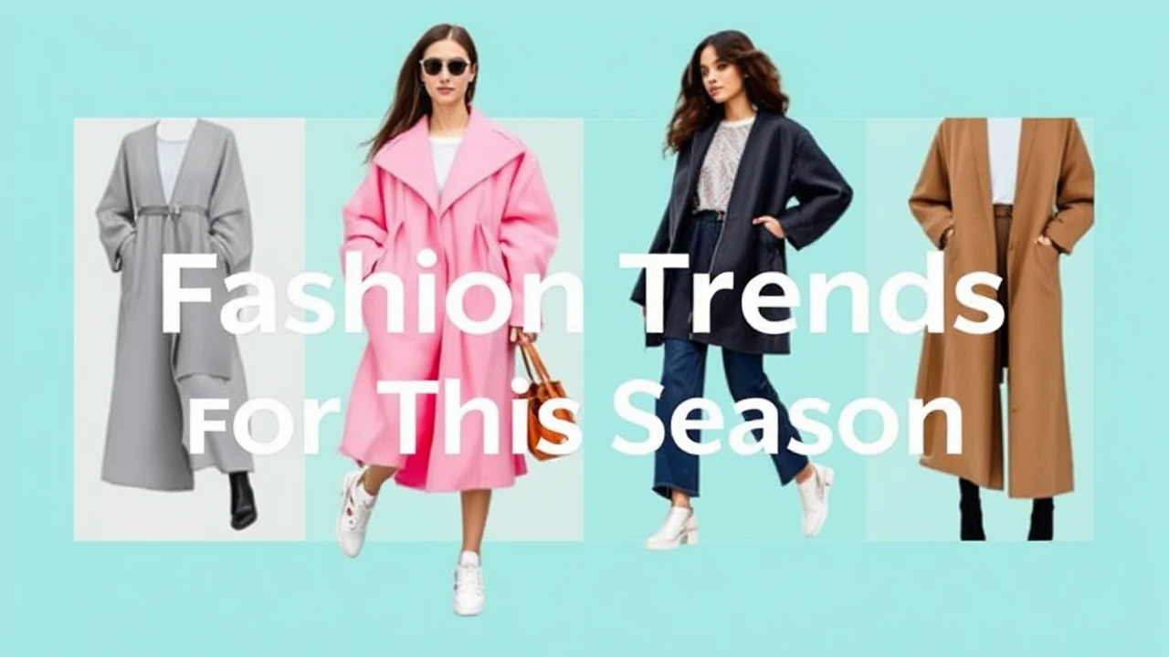 Top Fashion Trends for This Season