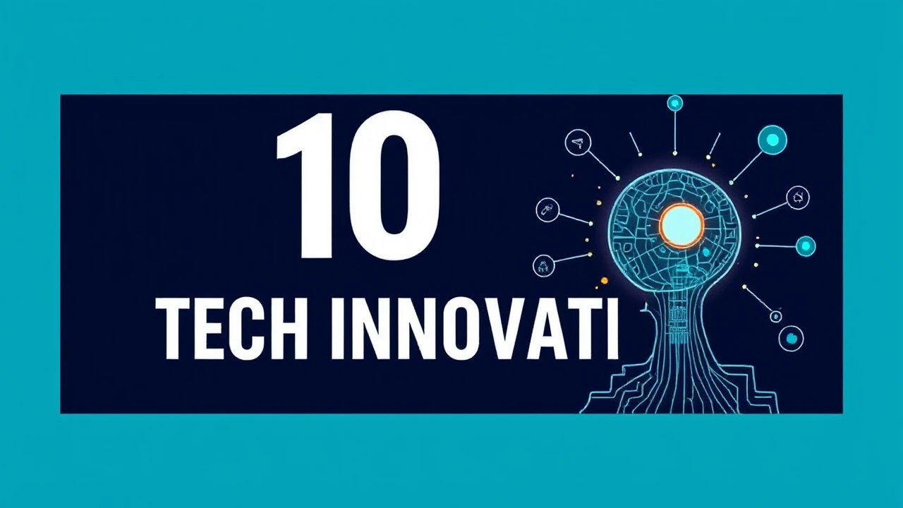 Transforming the Globe Currently: Top 10 Tech Innovations