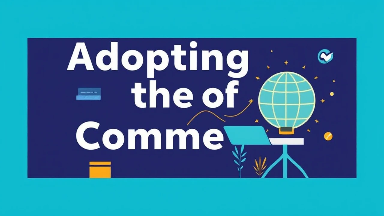 Adopting the of Commerce: Top Trends to Keep an Eye On
