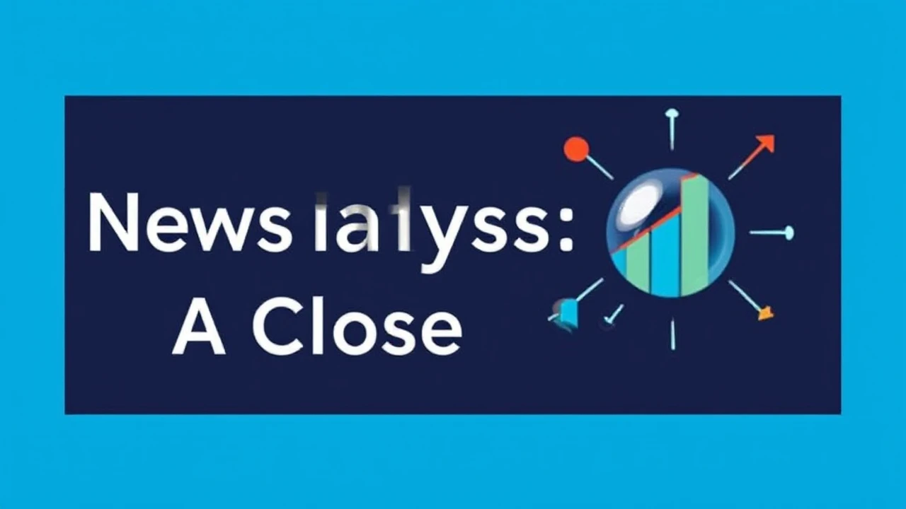 News Analysis: A Closer Look