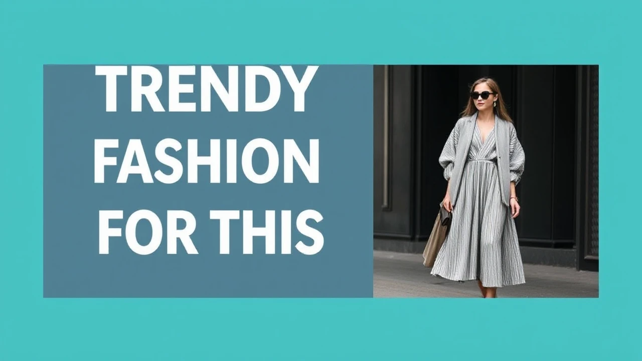Trendy Fashion Trends for This Season
