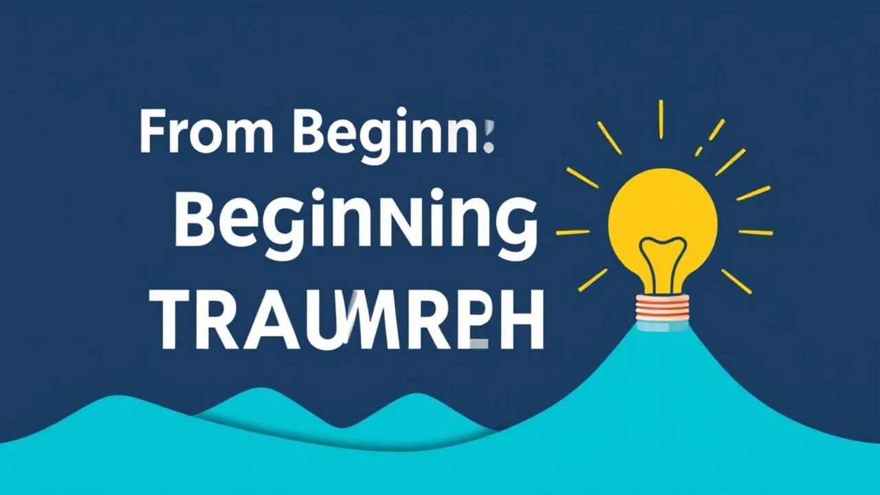 From Beginning to Triumph: Key Advice for Entrepreneurs