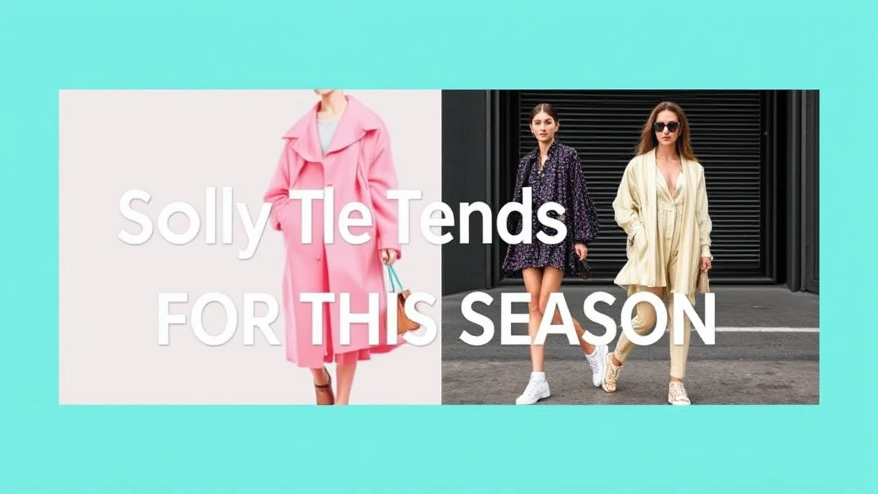 Popular Style Trends for This Season