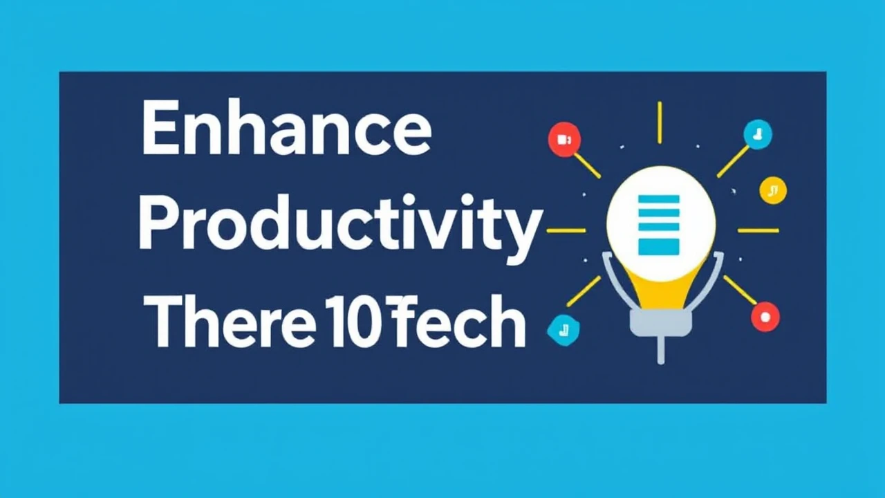 Enhance Your Productivity with These 10 Tech Hacks