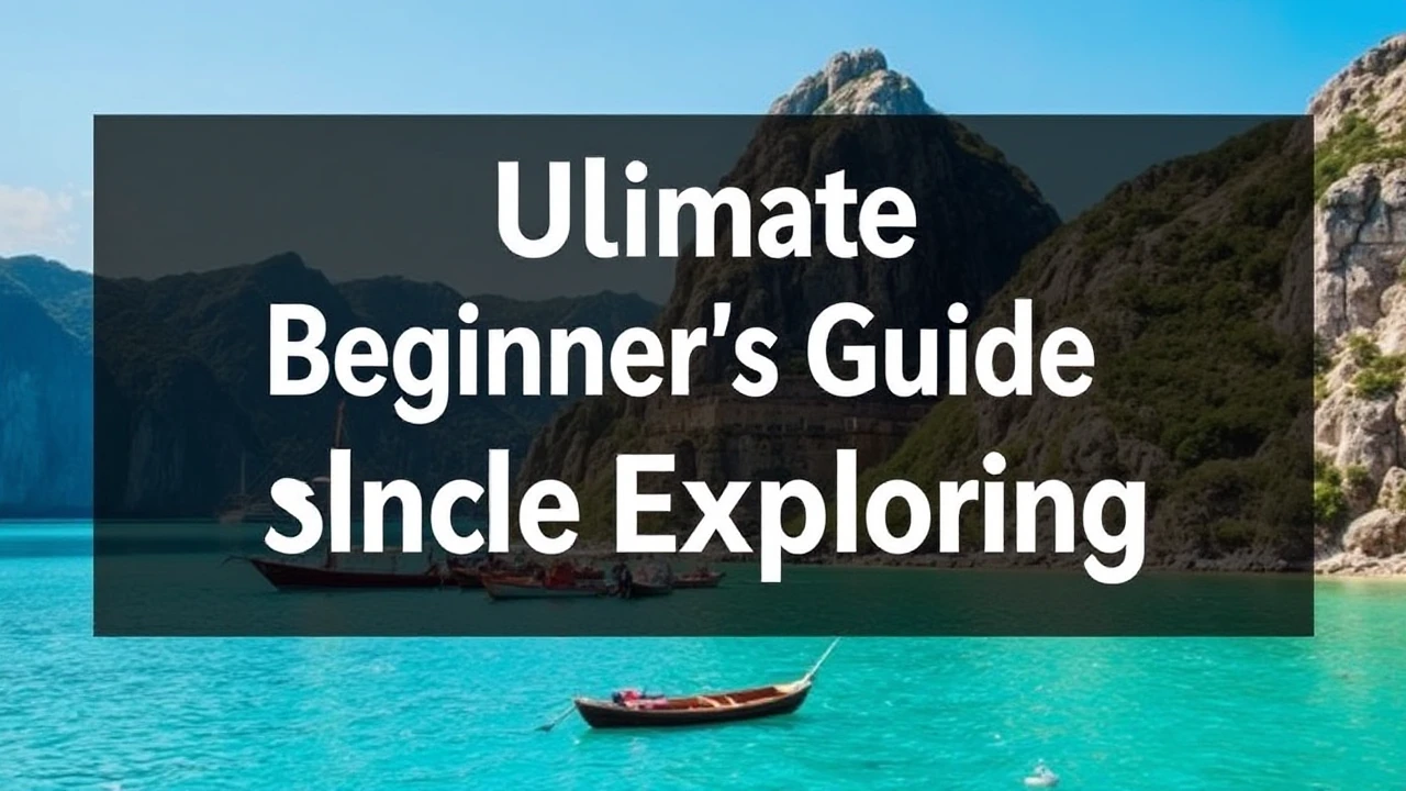 The Ultimate Beginner's Guide to Single Exploring