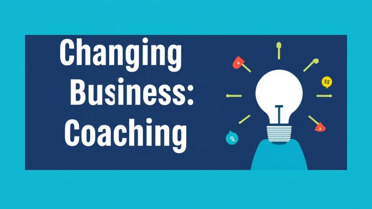 Changing Your Business: Digital Coaching Techniques