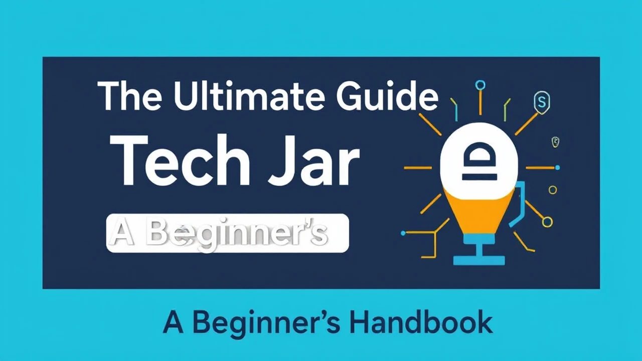 The Ultimate Guide Tech Jargon: A Beginner's Handbook