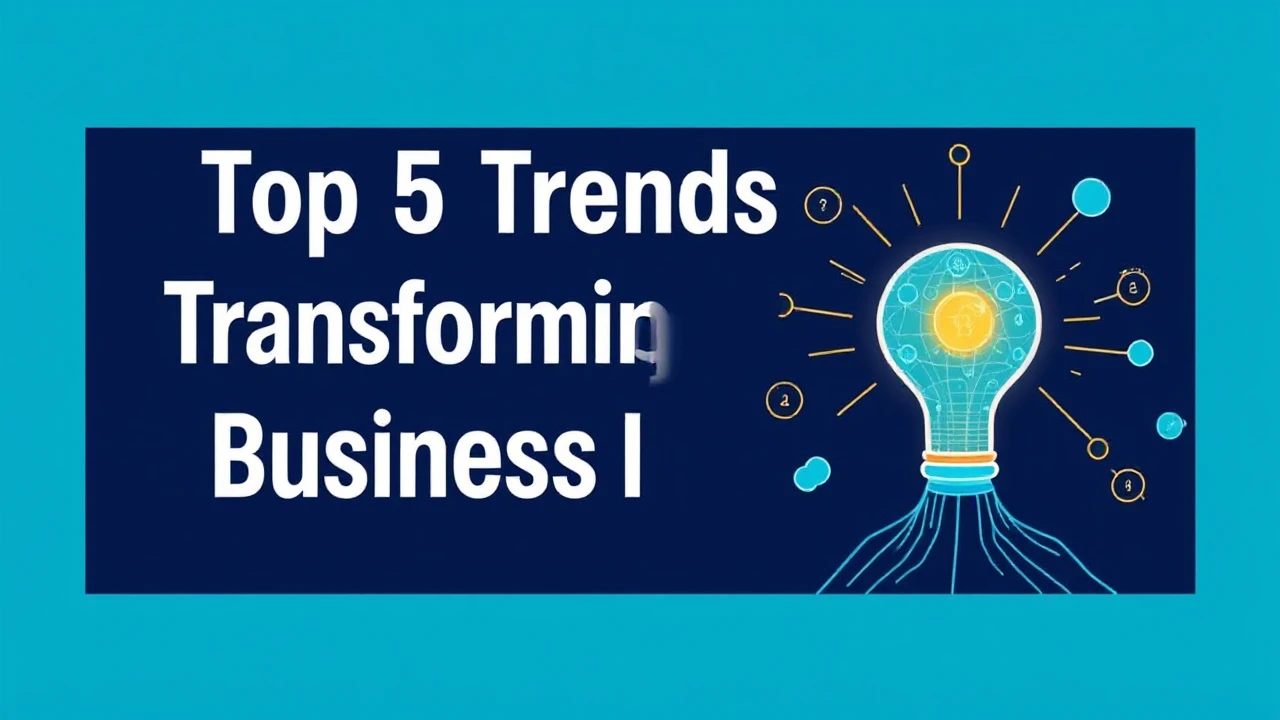 Exploring the Top 5 Trends Transforming the Future of Business Innovation