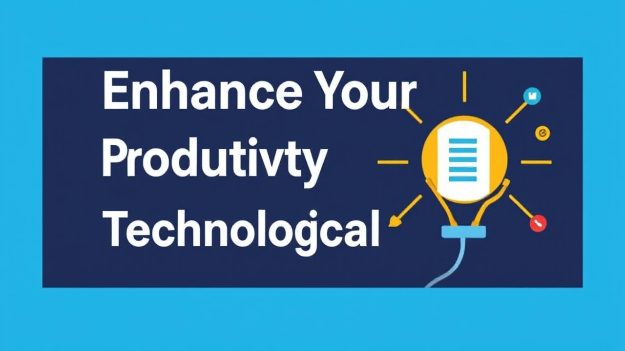 Enhance Your Productivity with These 10 Technological Hacks