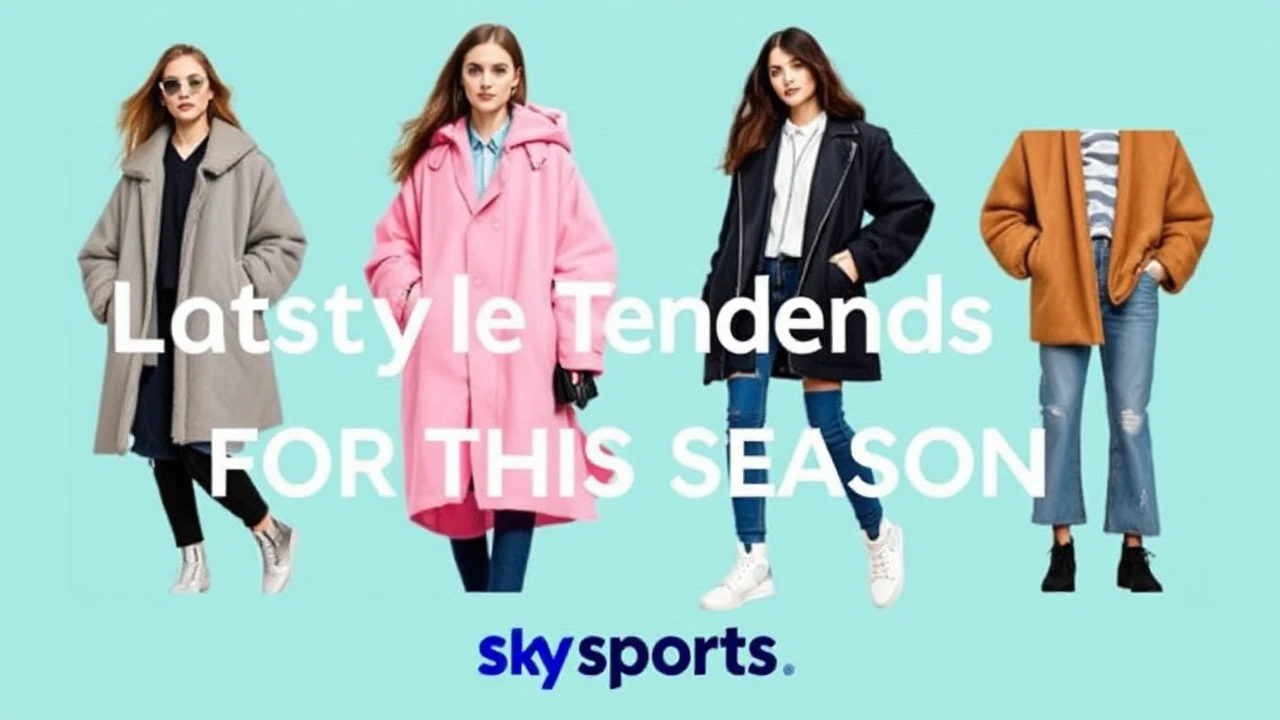 Latest Style Trends for This Season