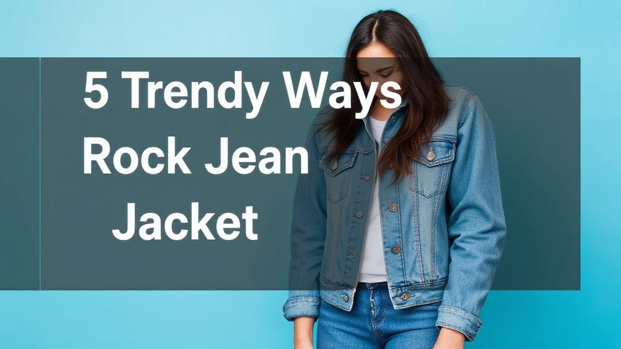5 Trendy Ways to Rock Jean Jackets This Season: Expert Advice