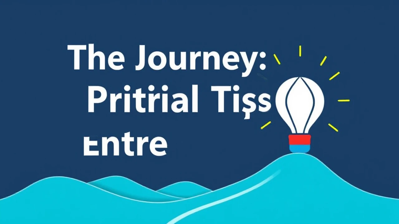 The Journey: Crucial Tips for Entrepreneurs