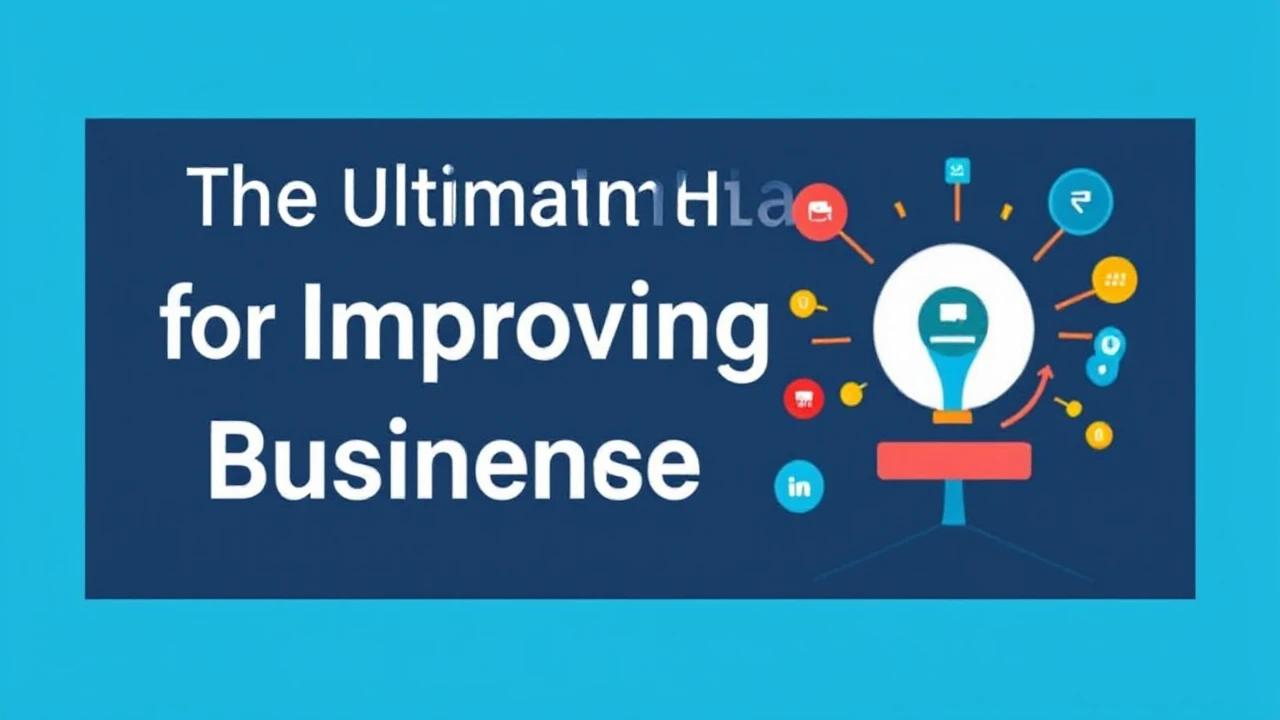 The Ultimate Handbook for Improving Your Business Presence Online