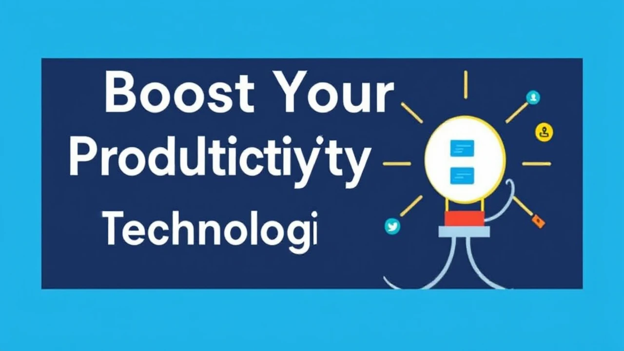 Boost Your Productivity with These 10 Technological Hacks