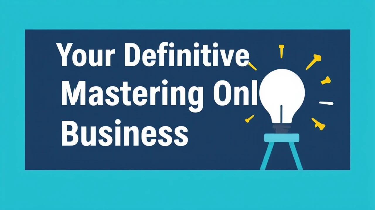 Your Definitive Mastering Online Business Coaching