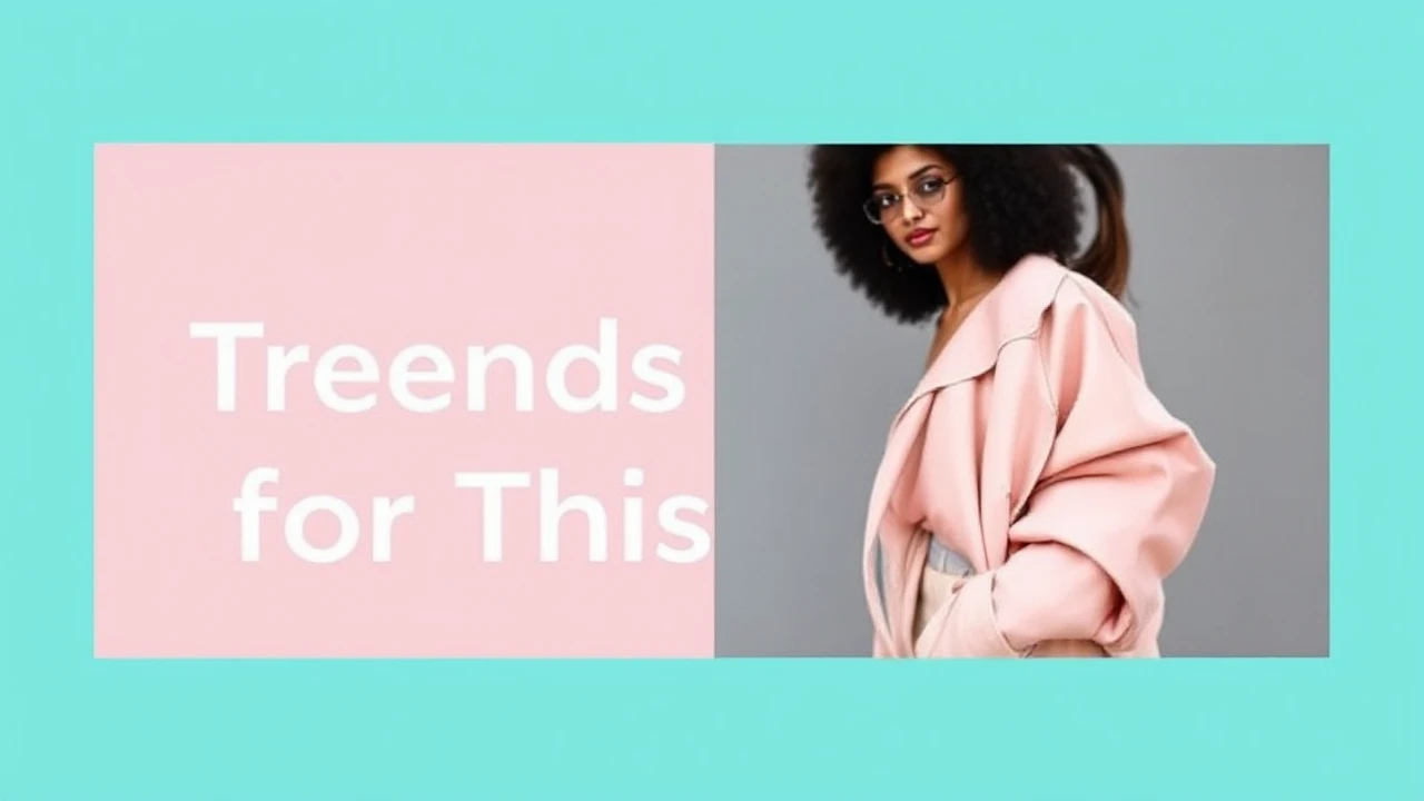 Top Trend Trends for This Season