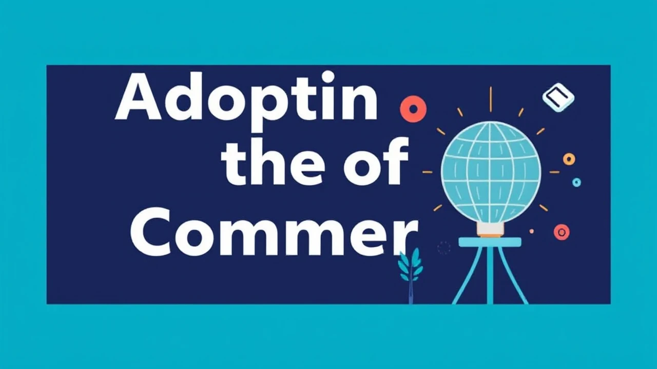 Adopting the of Commerce: Top Trends to Watch