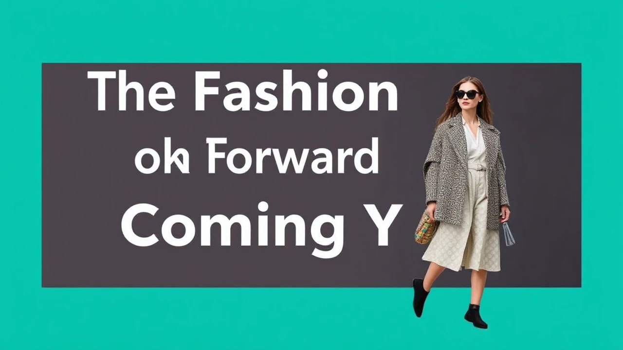 The Fashion Trends to Look Forward to in the Coming Year